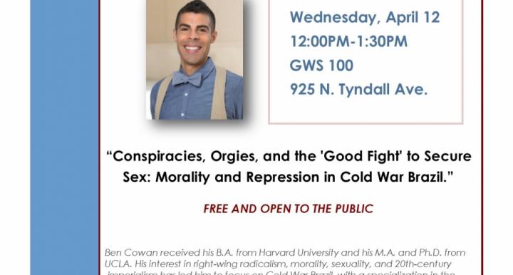 Dr. Cowan presenting on Wednesday, April 12 12:00 PM - 1:30 PM in GWS 100, 925 N. Tyndall Ave.